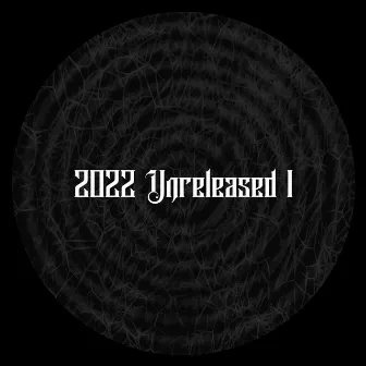 2022 Unreleased I by Asmodeo