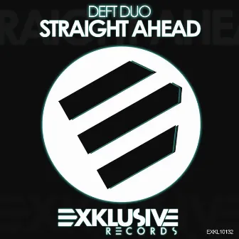 Straight Ahead by Deft Duo