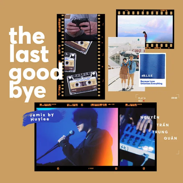 The Last Goodbye - Huy Lee Remix