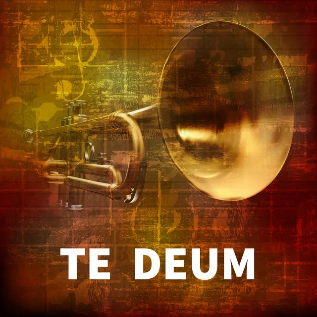 Te Deum - Brass Quartet