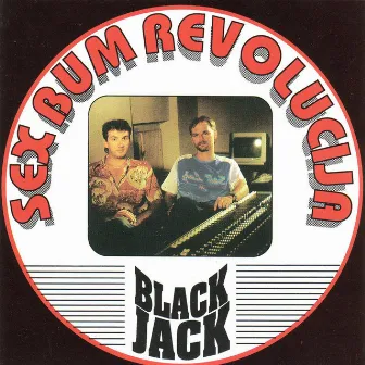 Sex Bum Revolucija by Black Jack