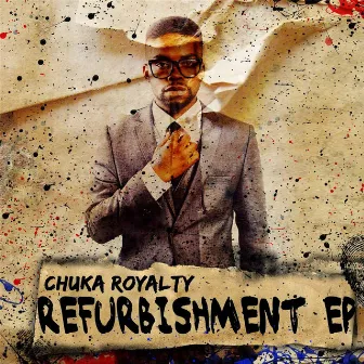 Refurbishment by Chuka Royalty