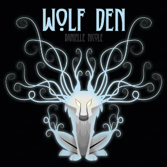 Wolf Den by Danielle Nicole