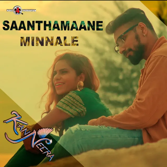 Saanthamaane Minnale - From "KanNeera"