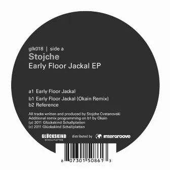 Early Floor Jackal EP by Stojche