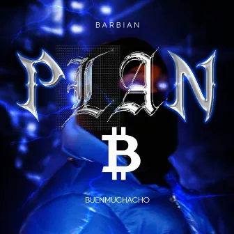 Plan B by B A R B I A N