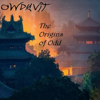 The Origins of Odd by Owduvit