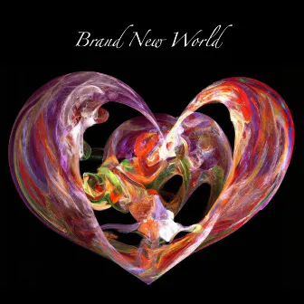 Brand New World by Rachel Flowers