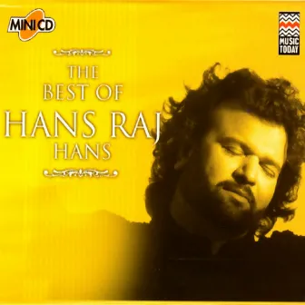 The Best of Hans Raj Hans by Hans Raj Hans