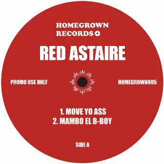 Move Yo Ass - EP by Red Astaire