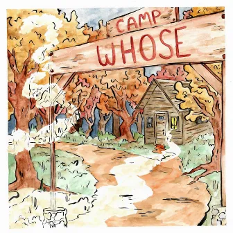 whose camp by Whose