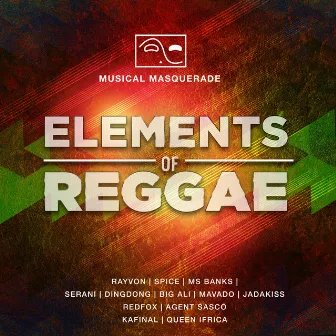 Elements of Reggae by Musical Masquerade