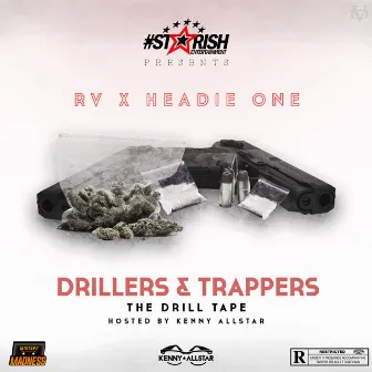 Drillers X Trappers by Rv