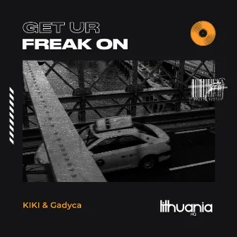 Get Ur Freak On by Gadyca