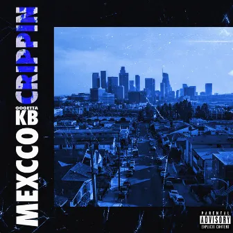 Crippin by Mexcco