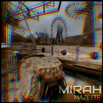 Mirah by Mazette