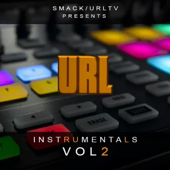 Smack / Urltv Presents Url Instrumentals, Vol. 2 by Rain 910