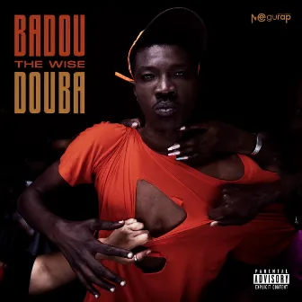 Douba by Badou Da Wise