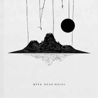 Dead Waves by Kyte