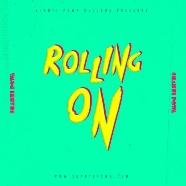 Rolling On