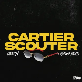 Cartier Scouter by Hawo Beats