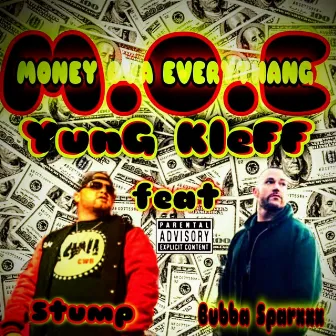 Money Ova EveryThang by Yung Kleff