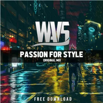 Passion for Style by DJ WAVS