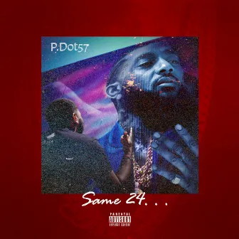 Same 24 by P.Dot57