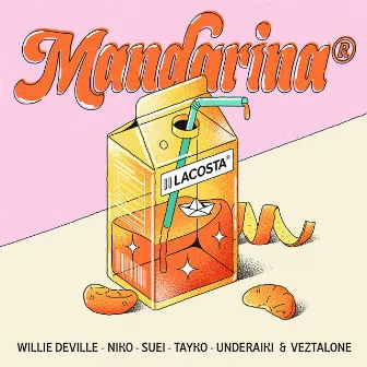 Mandarina (feat. Willie DeVille, Tayko & Veztalone) by Niko La Fábrica