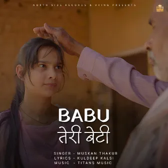 Babu Teri Beti by VKing