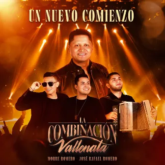 Un Nuevo Comienzo by La Combinación Vallenata