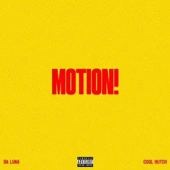 MOTION by Da Luna