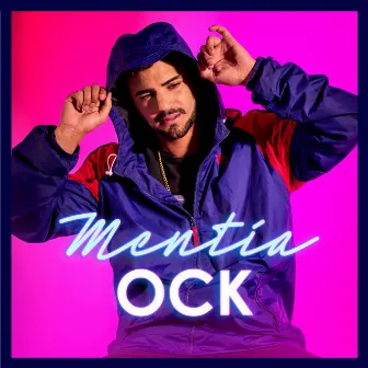 Mentía by OCK