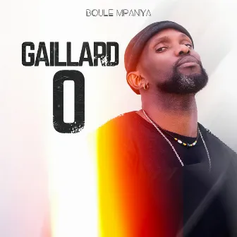 Gaillard 0 by Boule Mpanya