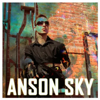 Anson Sky by Anson Sky