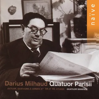 Milhaud: Quatuor Parisii by Quatuor Manfred