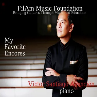 My Favorite Encores by Victor Santiago Asuncion