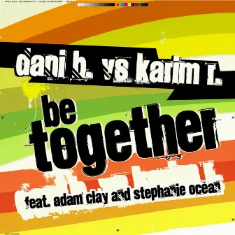 Be Together (Dani B Vs Karim R.) by Dani B