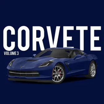 Corvete, Vol. 3 by Blackbear