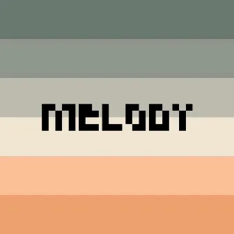 Melody by Gustavo