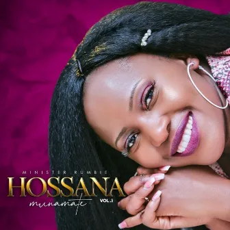 Hosanna, Vol. 1: Munamate by Minister Rumbie