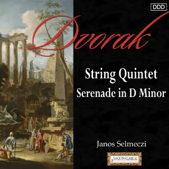 Dvorak: String Quintet - Serenade in D Minor by Jozsef Kiss