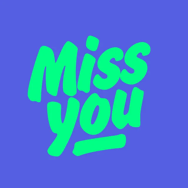 Miss You - Extended Mix