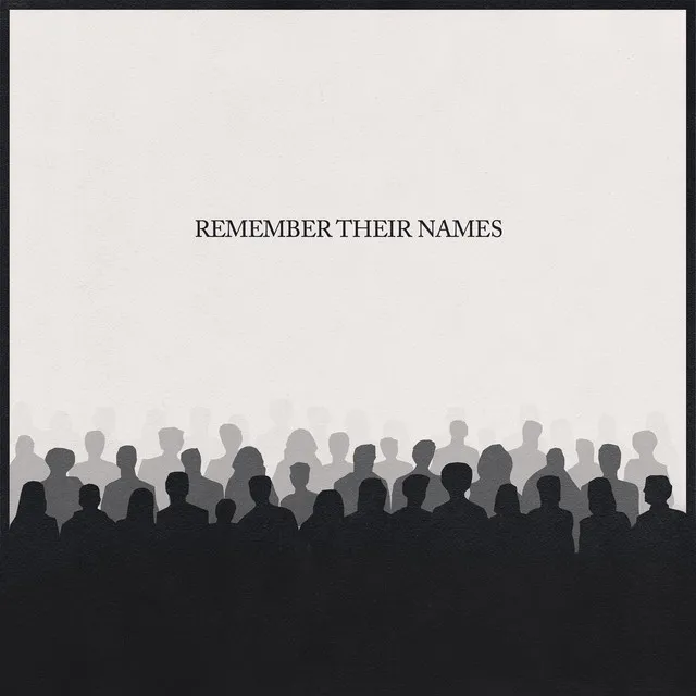 Remember Their Names