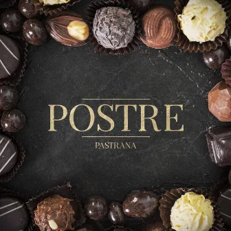 Postre by Pastrana