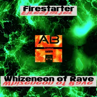 Whizneon of Rave by Firestarter