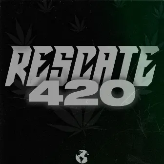 Rescate 420 by CARIEL DJ