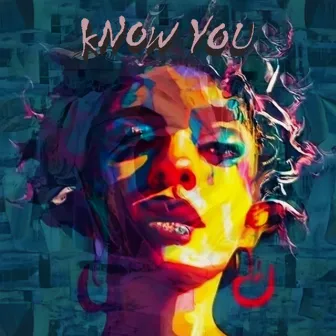 Know You by E Snow