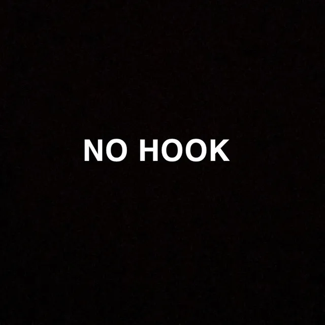 NO HOOK