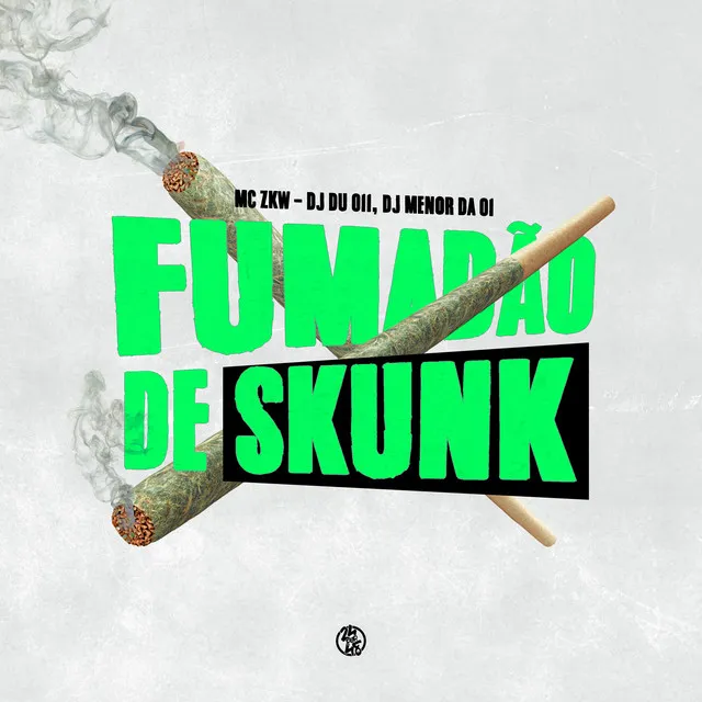 Fumadona de Skunk